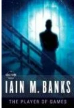 Player Of Games  Iain M Banks