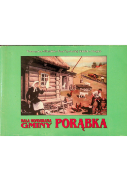 Mała Monografia Gminy Porąbka 1997