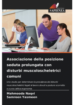 Associazione della posizione seduta prolungata con disturbi muscoloscheletrici comuni