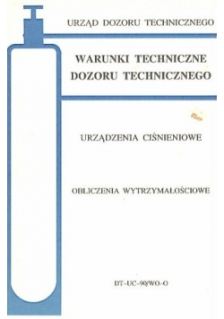 Warunki techniczne dozoru technicznego