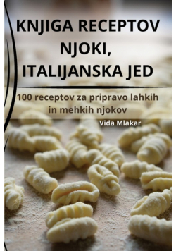 Knjiga Receptov Njoki, Italijanska Jed