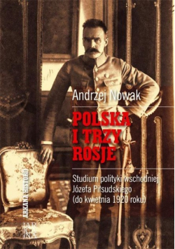 Polska i trzy Rosje