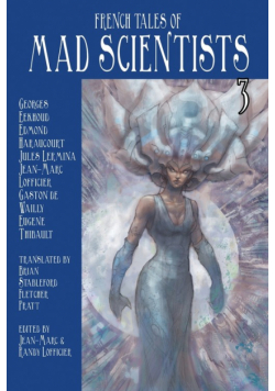 French Tales of Mad Scientists Volume 3