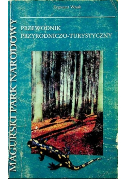 Magurski Park Narodowy Przewodnik przyrodniczo turystyczny