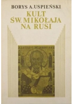 Kult Św Mikołaja na Rusi