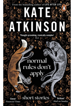 Normal Rules Don't Apply