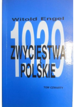 Zwycięstwa polskie w 1939 roku Tom 4