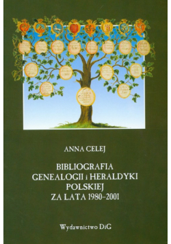 Bibliografia genealogii i heraldyki polskiej za lata 1980-2001