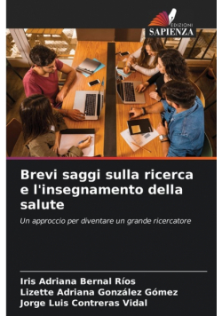 Brevi saggi sulla ricerca e l'insegnamento della salute