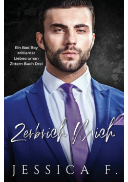 Zerbrich Mich