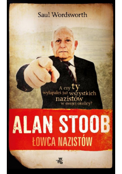 Alan Stoob, łowca nazistów