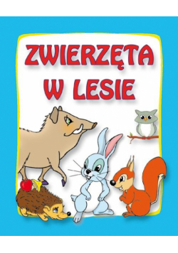 Zwierzęta w lesie