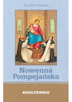 Nowenna Pompejańska i Różaniec
