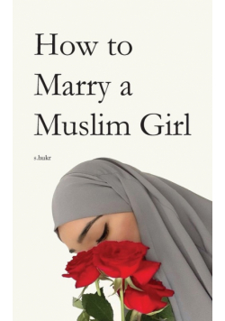 How to Marry a Muslim Girl