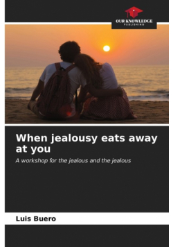 When jealousy eats away at you