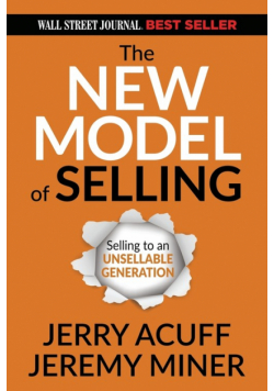 The New Model of Selling