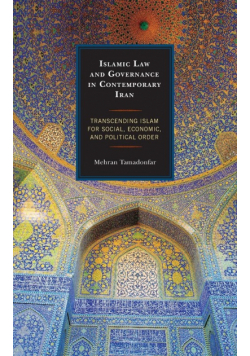 Islamic Law and Governance in Contemporary Iran