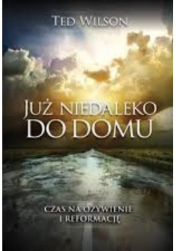 Już niedaleko do domu