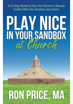 Play Nice in Your Sandbox at Church