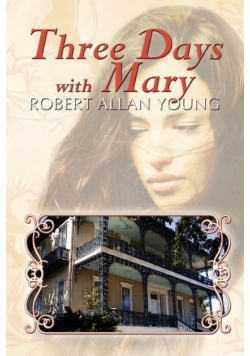 Three Days with Mary