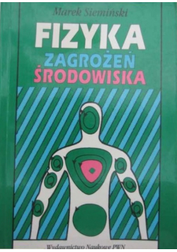 Fizyka zagrożenie środowiska