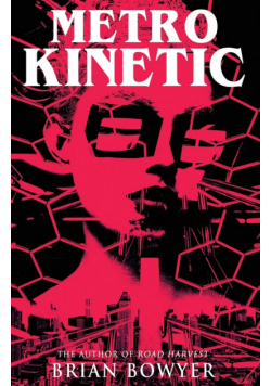 Metro Kinetic