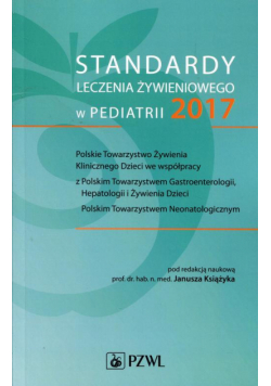 Standardy leczenia żywieniowego w pediatrii 2017