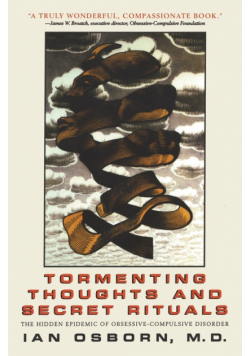Tormenting Thoughts and Secret Rituals