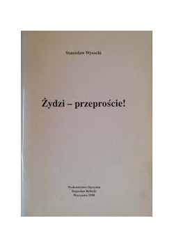 Żydzi-przeproście!
