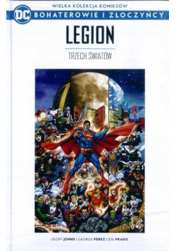 Wielka Kolekcja Komiksów Bohaterowie i Złoczyńcy Tom  52 Legion Trzech Światów