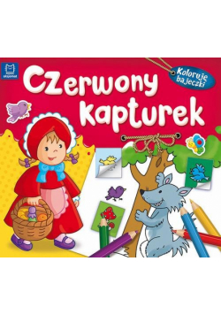 Koloruję bajeczki Czerwony Kapturek