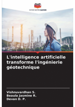 L'intelligence artificielle transforme l'ingénierie géotechnique