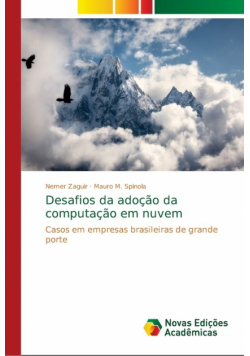 Desafios da adoção da computação em nuvem