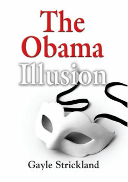 The Obama Illusion