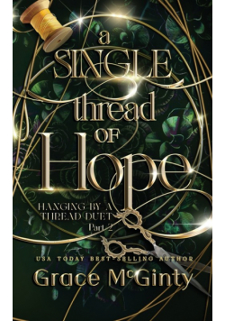 A Single Thread Of Hope