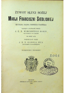Żywot sługi bożej Marji Franciszki Siedliskiej 1924 r.