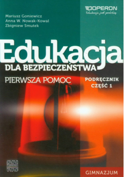 Edukacja dla bezpieczeństwa. Podręcznik. Część 1. Pierwsza pomoc, Operon
