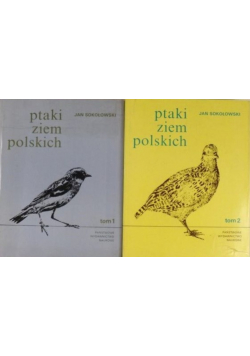 Ptaki Ziem Polskich Tom 1 i 2