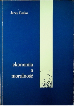 Ekonomia a moralność