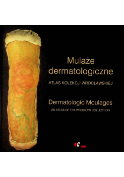 Mulaże Dermatologiczne Atlas Kolekcji Wrocławskiej