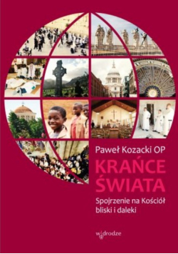 Krańce świata Spojrzenie na Kościół bliski i daleki