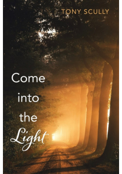 Come into the Light