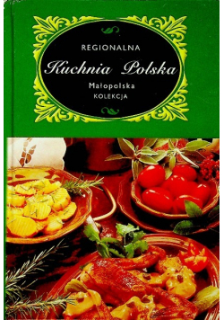 Regionalna kuchnia polska Małopolska