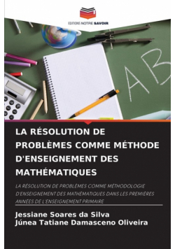 La Résolution De Problèmes Comme Méthode D'enseignement Des Mathématiques