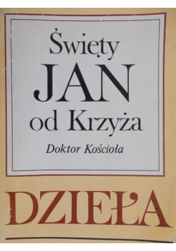 Święta Jan od Krzyża Dzieła