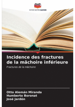 Incidence des fractures de la mâchoire inférieure