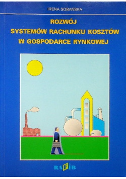 Rozwój systemów rachunku kosztów w gospodarce rynkowej