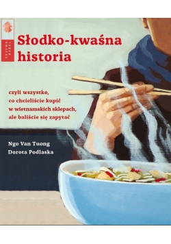 Słodko - kwaśna historia