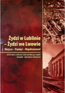 Żydzi w Lublinie Żydzi we Lwowie