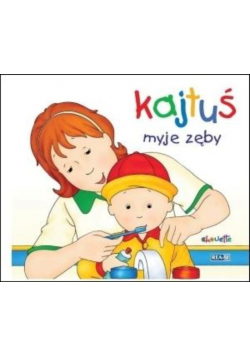 Kajtuś myje zęby